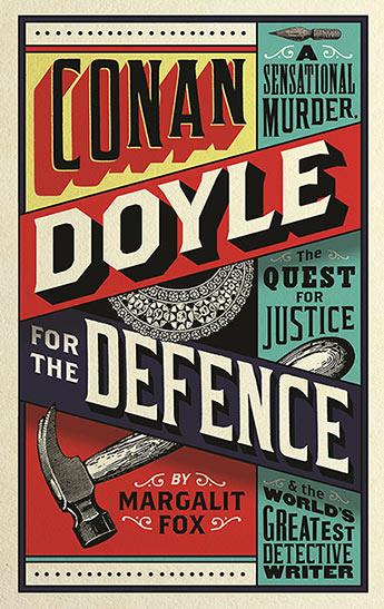 Produktbild Conan Doyle for the Defence (Englisch, Margalit Fox, 2018)
