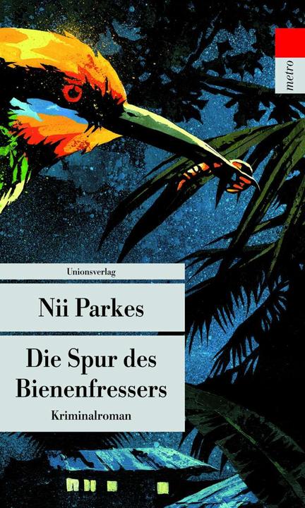 Produktbild Die Spur des Bienenfressers (Deutsch, Nii Parkes, 2012)