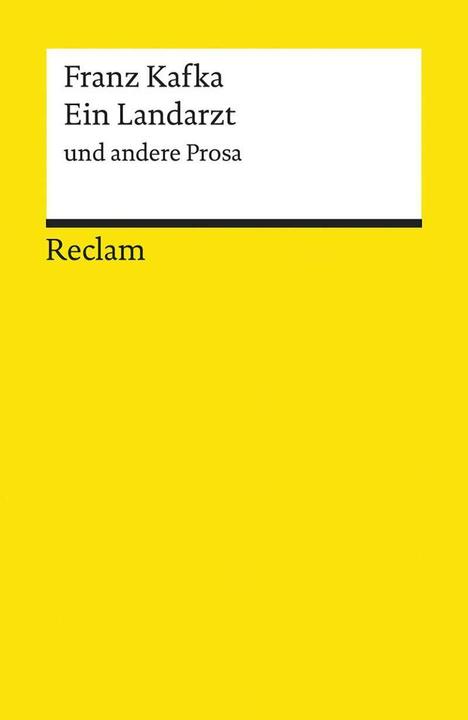 Produktbild Ein Landarzt und andere Prosa (Deutsch, Franz Kafka, 2003)