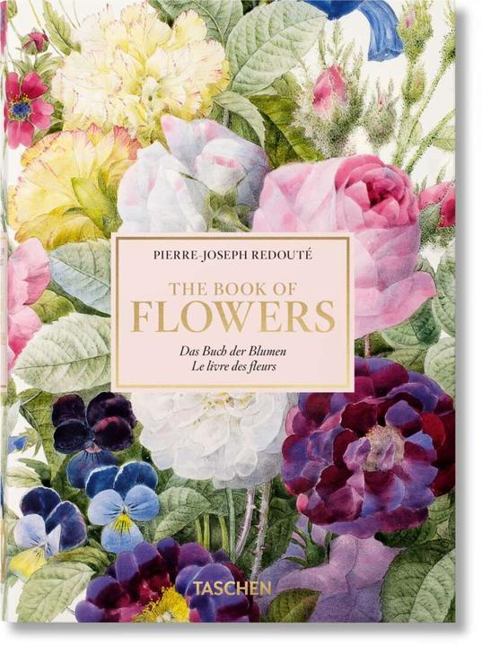 Actual product image Pierre-Joseph Redouté. The Book of Flowers (German, H. Walter Lack, 2020)