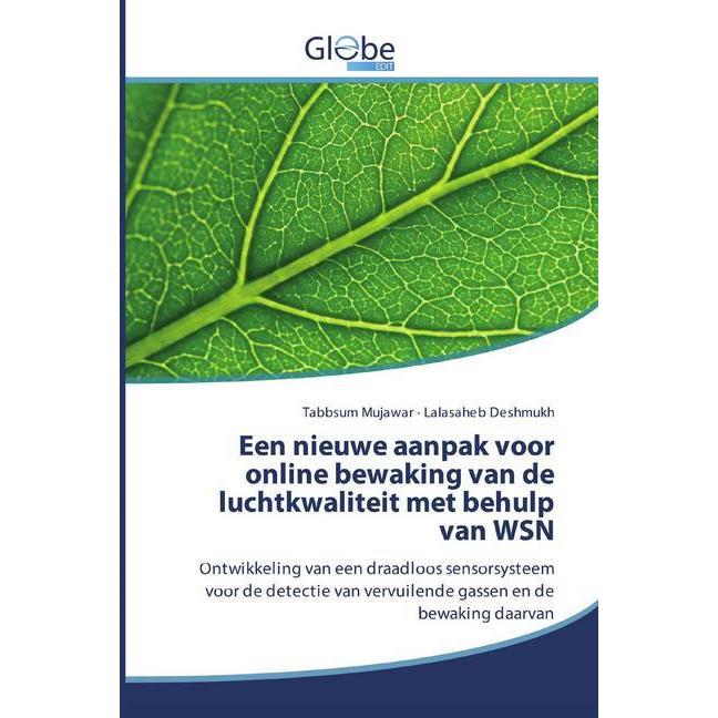 Een nieuwe aanpak voor online bewaking van de luchtkwaliteit met behulp van WSN, Fachbücher von Tabbsum Mujawar, Lalasah...