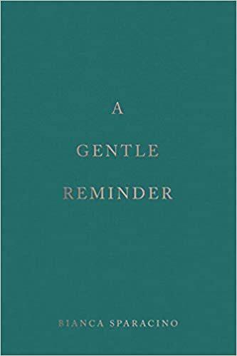 Produktbild A Gentle Reminder (Englisch, Bianca Sparacino, 2023)