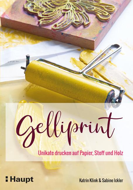 Actual product image Gelliprint (German, Katrin Klink, Sabine Ickler, 2021)