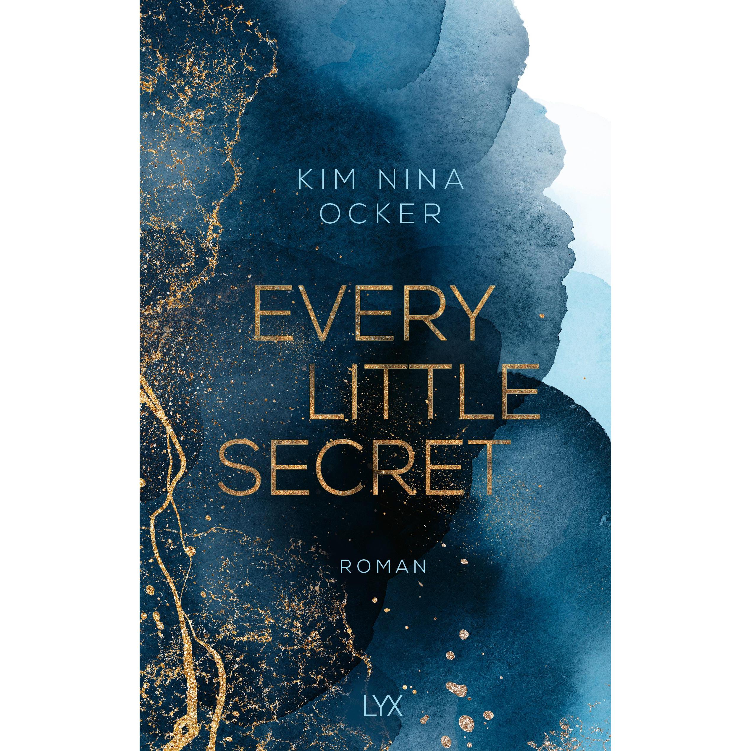 Every Little Secret, Belletristik von Kim Nina Ocker