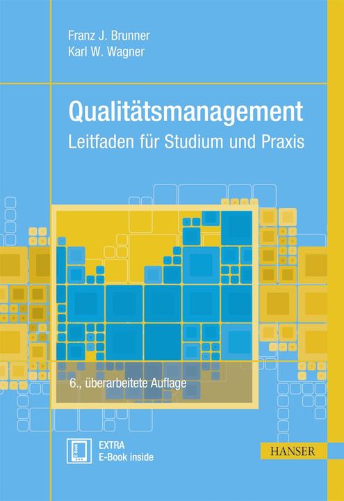 Produktbild Qualitätsmanagement (Deutsch, Franz J. Brunner, Karl Werner Wagner, 2016)