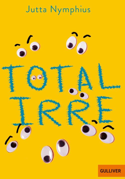 Produktbild Total irre (Deutsch, Cornelia Niere, Jutta Nymphius, 2024)