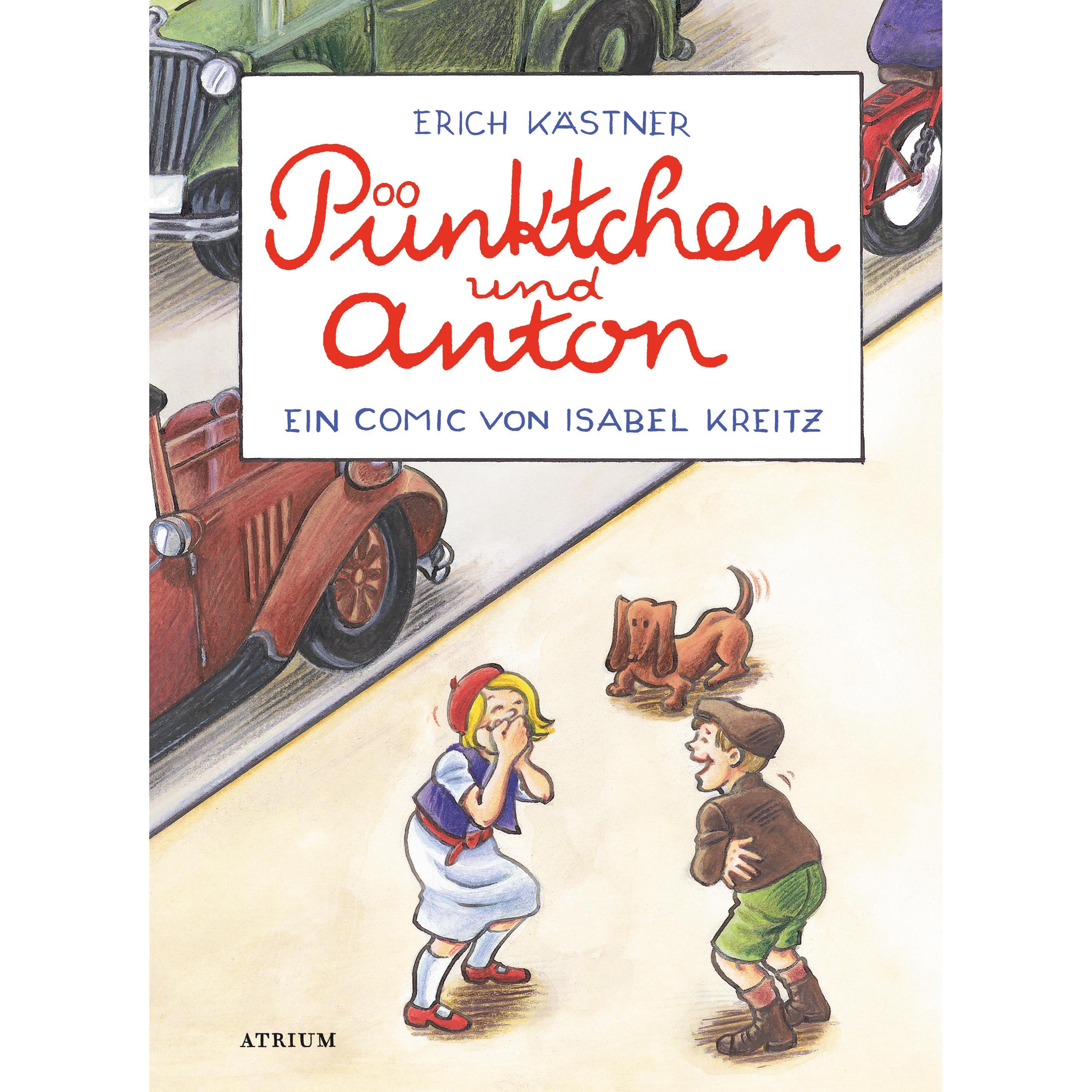 Pünktchen und Anton, Belletristik von Erich Kästner