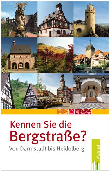 Produktbild Kennen Sie die Bergstrasse? (Deutsch, Charlotte Ickler, Isolde Nees, Robin Markowski, 2010)