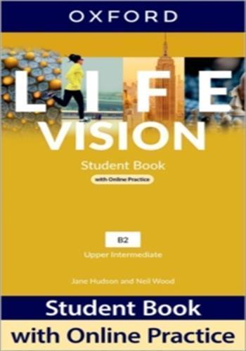 Etichetta energetica Life Vision: Upper Intermediate: Student Book with Online Practice (Inglese, Collettività, 2022)