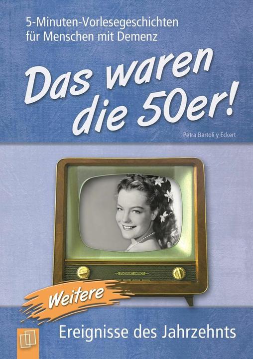 Produktbild Das waren die 50er! (Deutsch, Petra Bartoli y Eckert, 2015)