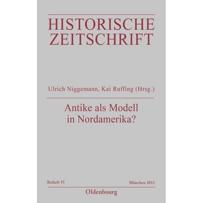 Antike als Modell in Nordamerika?, Fachbücher von Ulrich Niggemann, Kai Ruffing