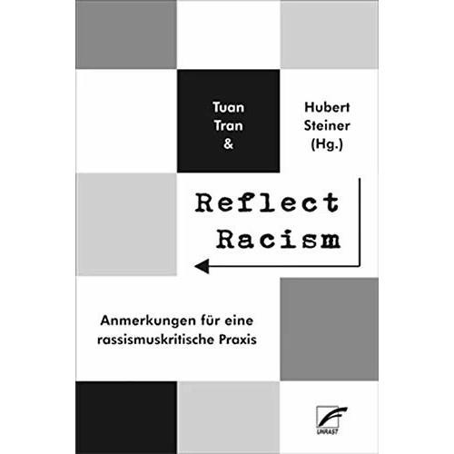 Reflect Racism, Fachbücher von Hubert Steiner, Tuan Tran