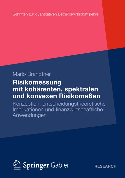 Produktbild Moderne Methoden der Risiko- und Präferenzmessung (Deutsch, Mario Brandtner, 2012)