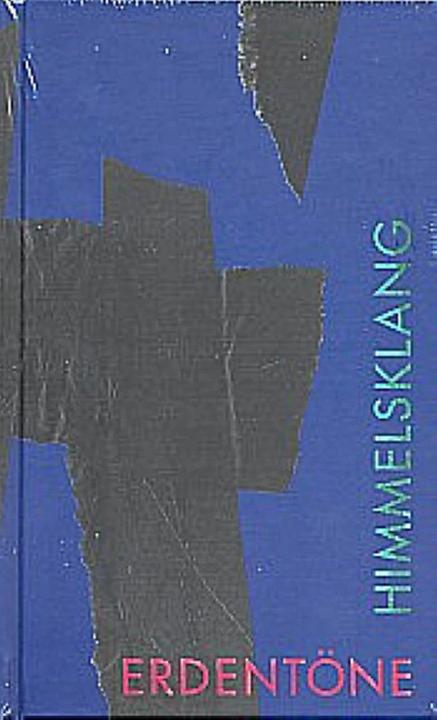 Produktbild Erdentöne - Himmelsklang (Deutsch, Schwabenverlag, 2007)