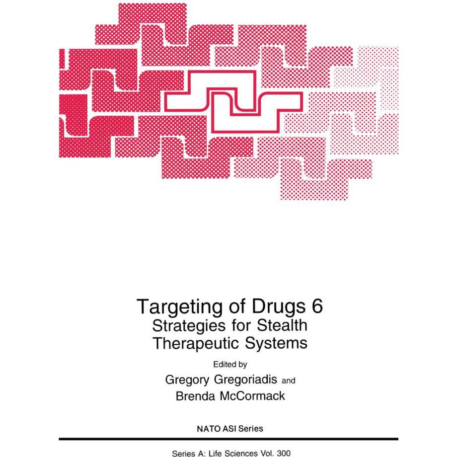 Targeting of Drugs 6, Fachbücher von Gregory Gregoriadis, Brenda McCormack