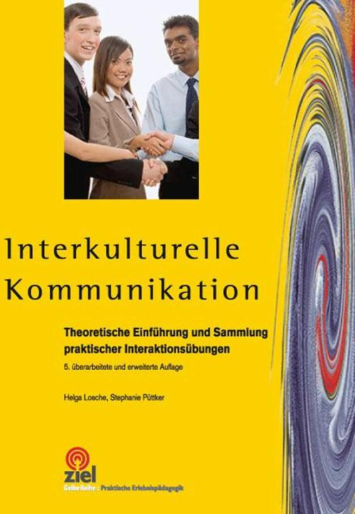 Produktbild Interkulturelle Kommunikation (Deutsch, Helga Losche, Stephanie Püttker, 2009)