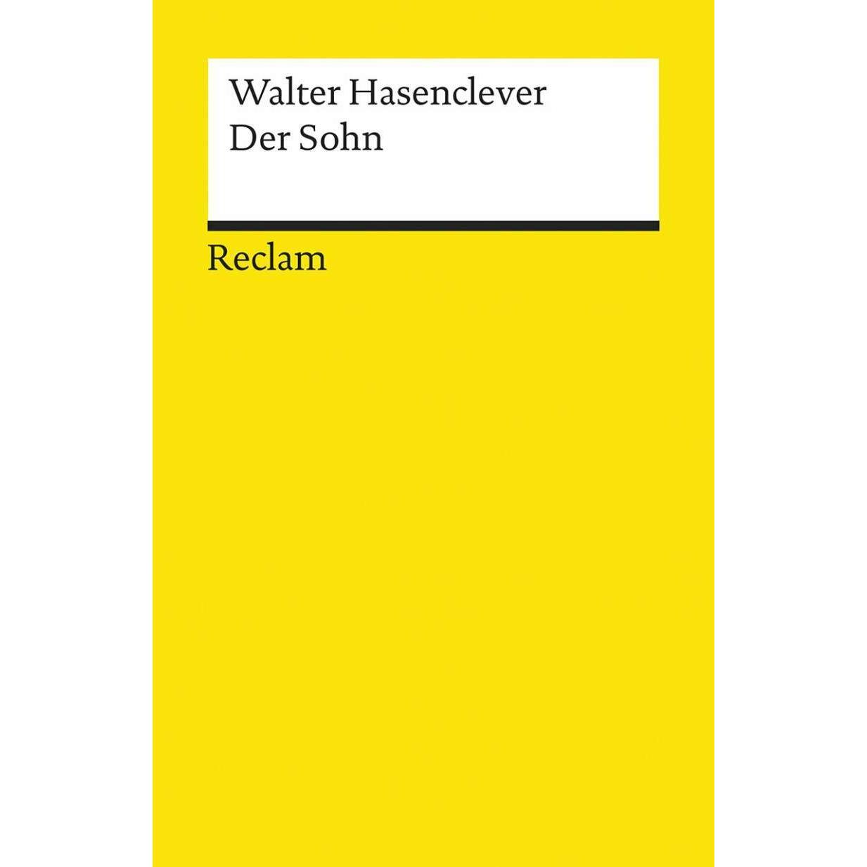 Der Sohn, Belletristik von Walter Hasenclever