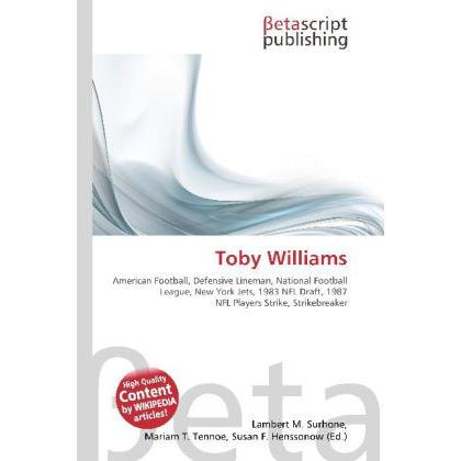 Thumbnail - Toby Williams, Ratgeber von Lambert M. Surhone, Mariam T. Tennoe, Susan F. Henssonow