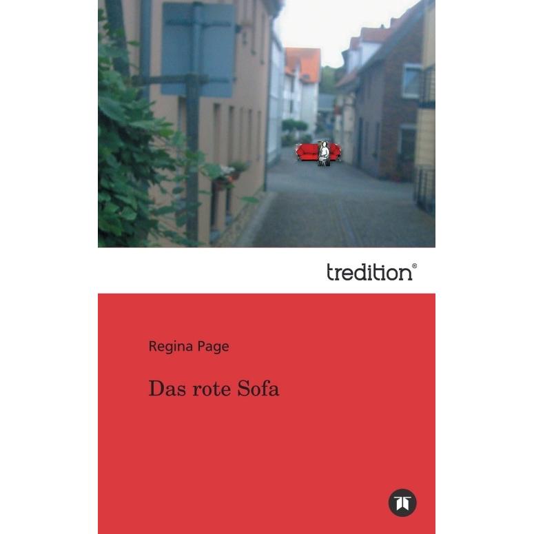 Das rote Sofa, Belletristik von Regina Page