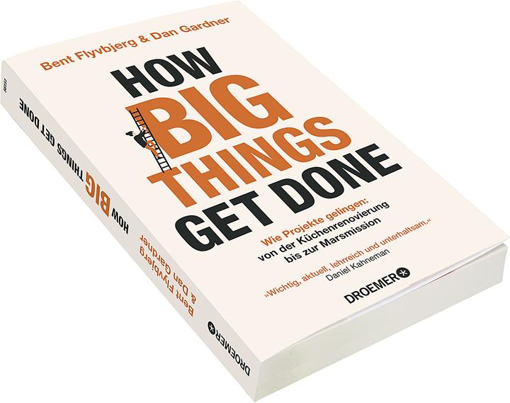 Produktbild How Big Things Get Done (Deutsch, Anke Wagner-Wolff, Bent Flyvbjerg, Dan Gardner, Gisela Fichtl, 2024)