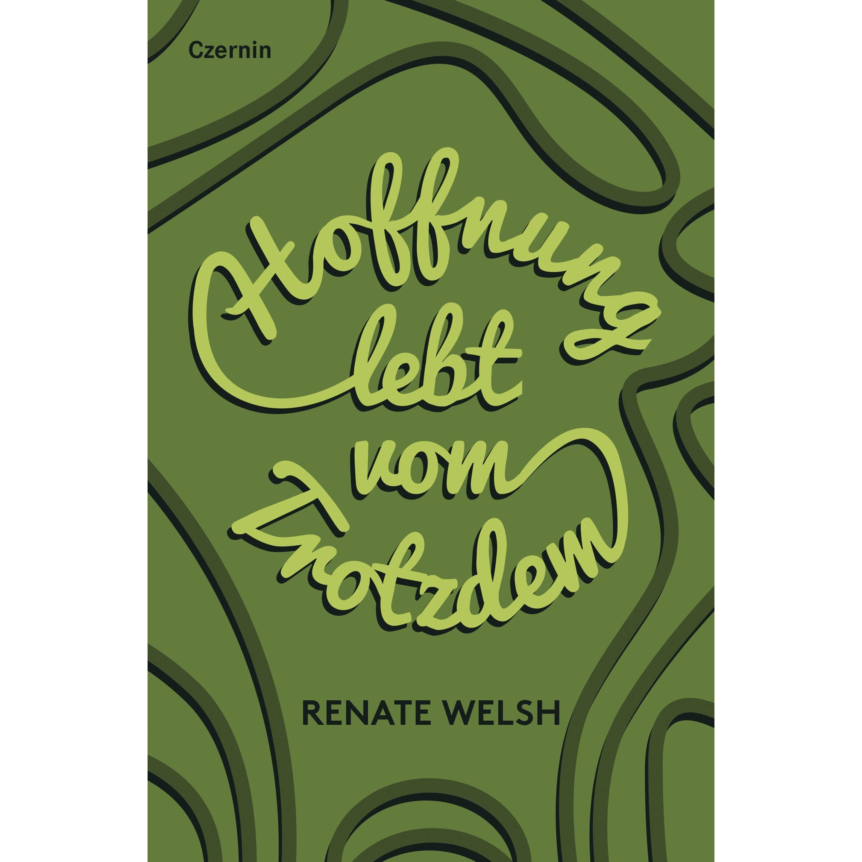Hoffnung lebt vom Trotzdem, Belletristik von Renate Welsh