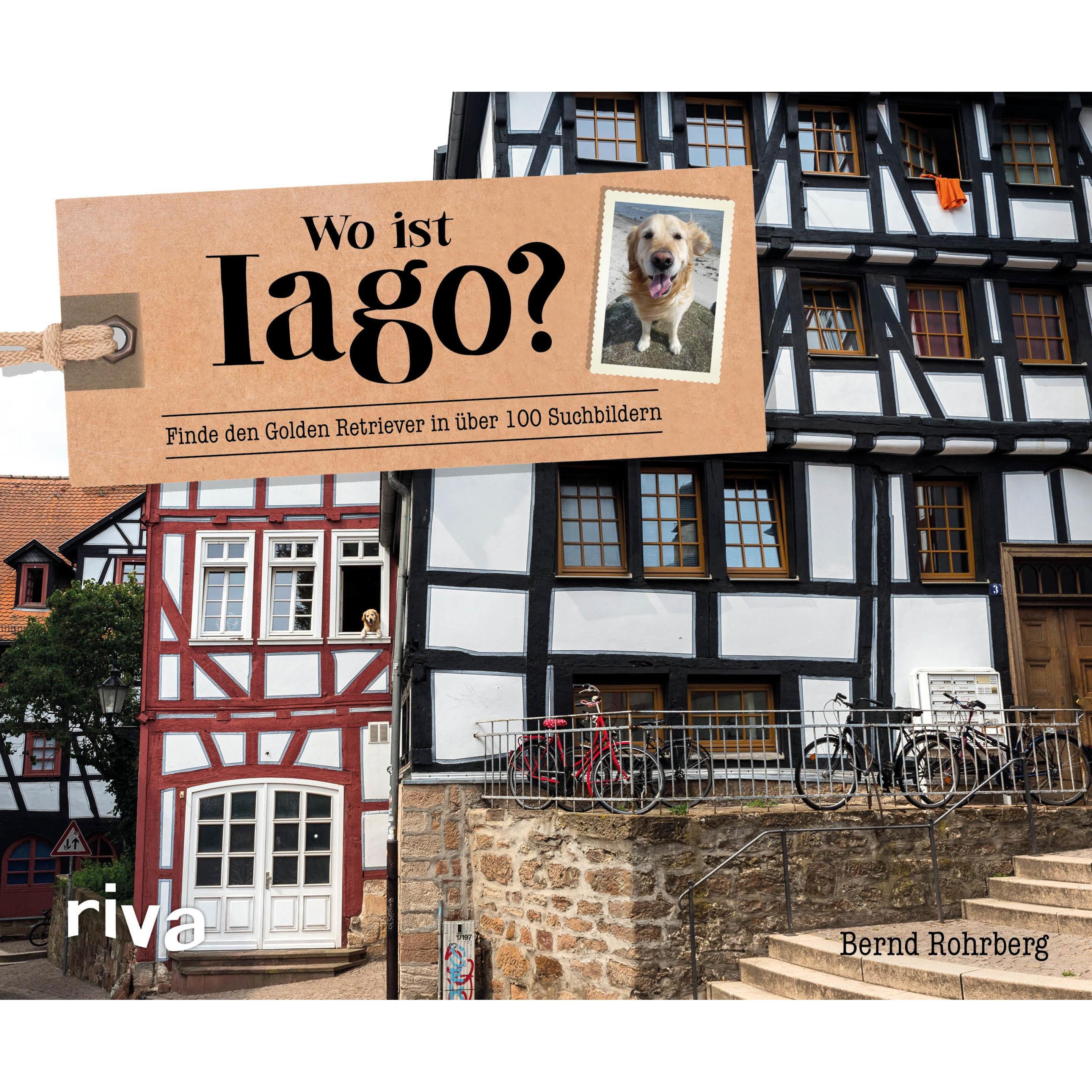 Wo ist Iago?, Belletristik von Bernd Rohrberg
