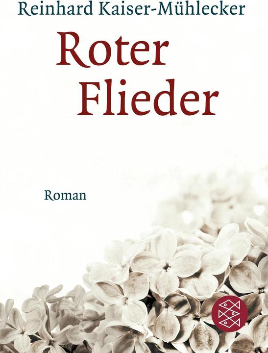 Produktbild Roter Flieder (Deutsch, Reinhard Kaiser-Mühlecker, 2014)