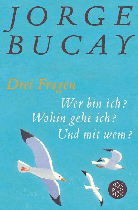Actual product image Drei Fragen (German, Jorge Bucay, 2013)