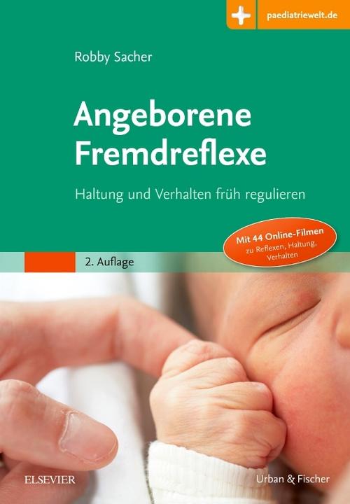 Produktbild Angeborene Fremdreflexe (Deutsch, Robby Sacher, 2018)