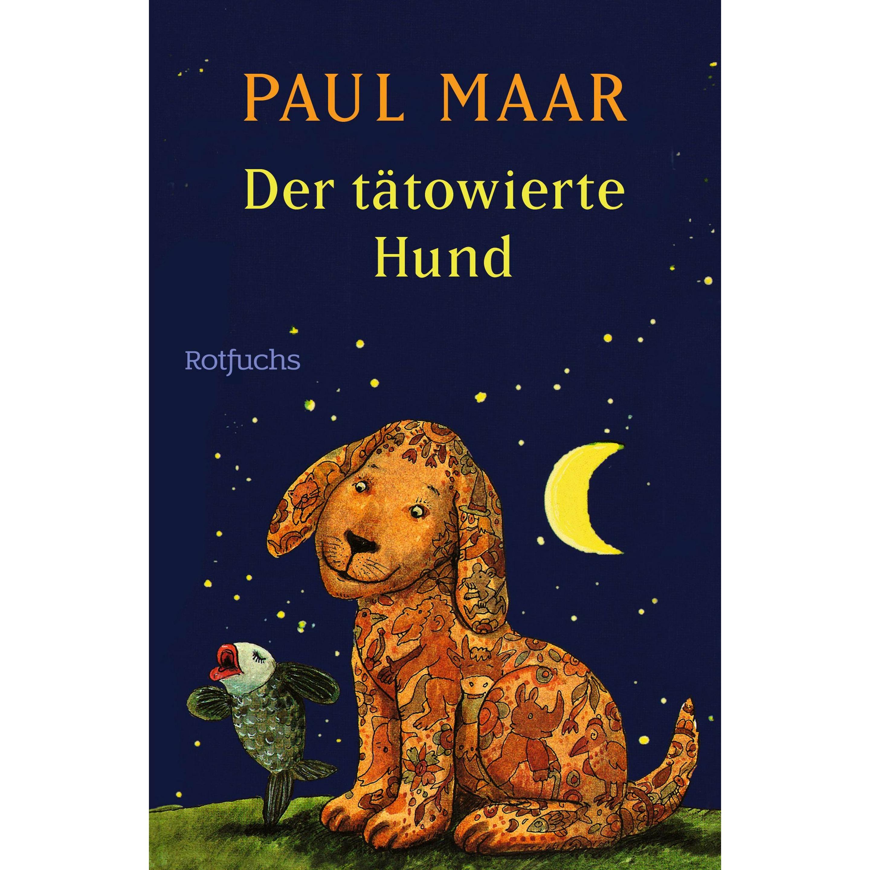 Der tätowierte Hund, Kinderbücher von Paul Maar