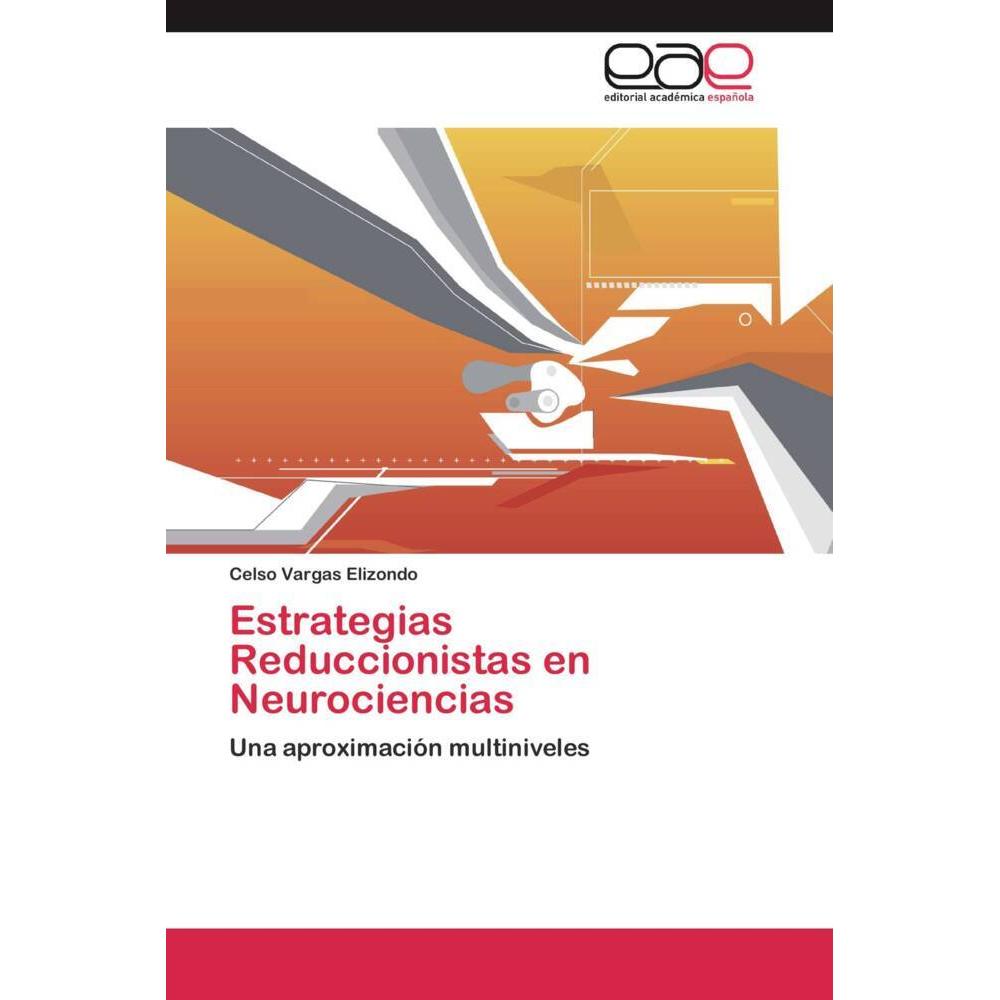 Estrategias Reduccionistas en Neurociencias, Sachbücher