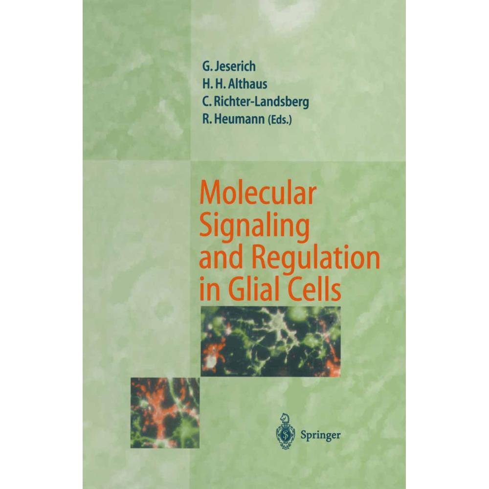 Molecular Signaling and Regulation in Glial Cells, Fachbücher
