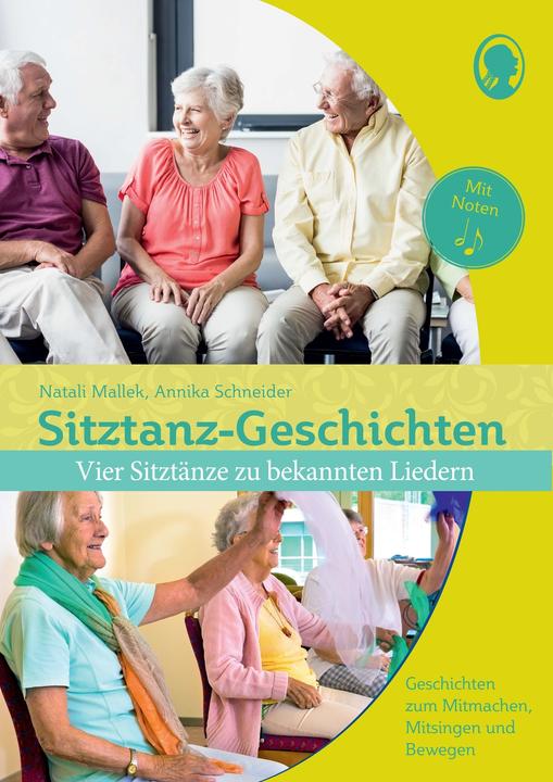 Produktbild Sitztanz-Geschichten (Deutsch, Annika Schneider, Natali Mallek, 2018)