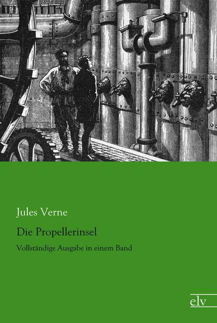 Image du produit Die Propellerinsel (Allemand, Jules Verne, 2015)