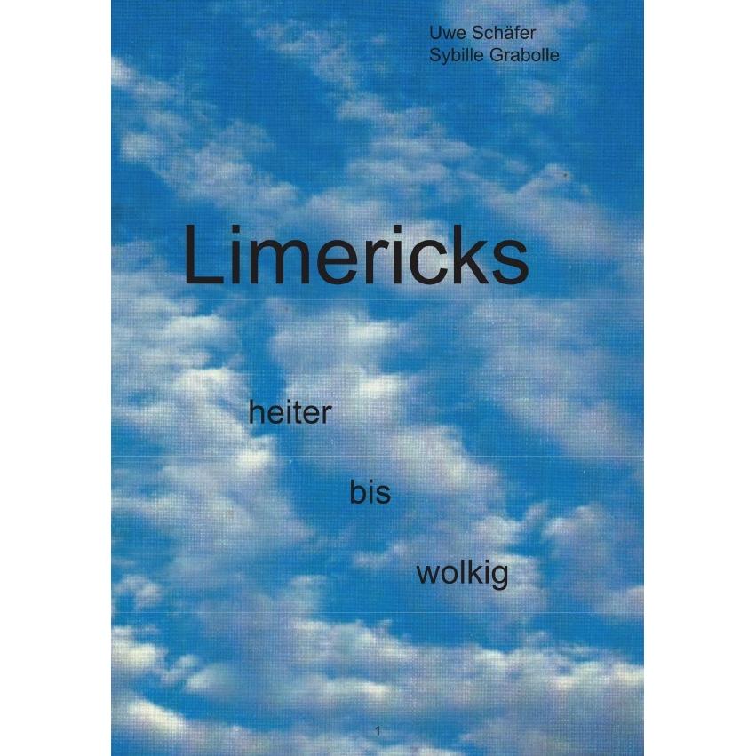 Limericks heiter bis wolkig, Belletristik von Uwe Schäfer