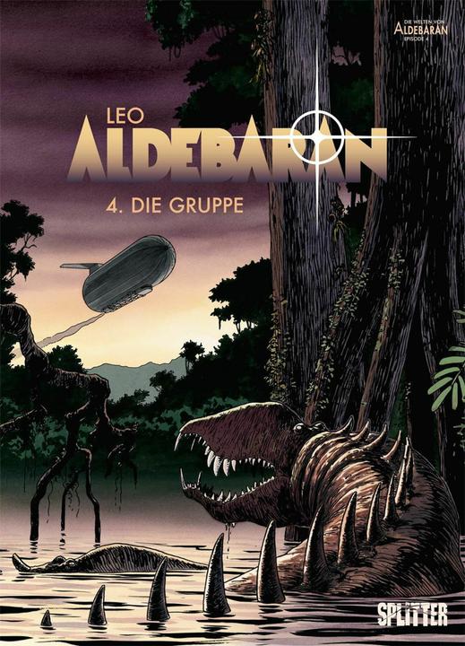 Produktbild Aldebaran 4. Die Gruppe (Deutsch, Leo, Léo, 2018)