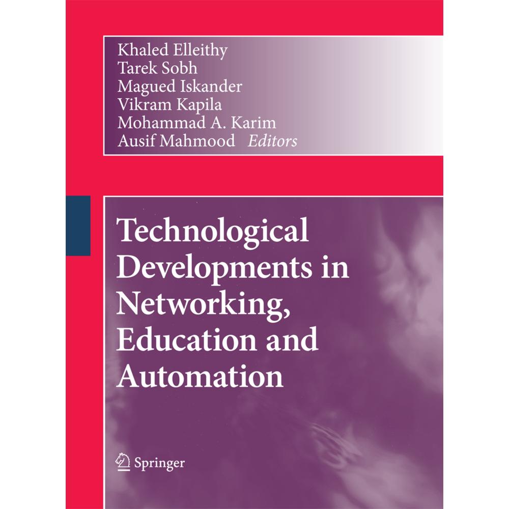 Thumbnail - Technological Developments in Networking, Education and Automation, Fachbücher von Magued Iskander, Vikram Kapila, Khale...