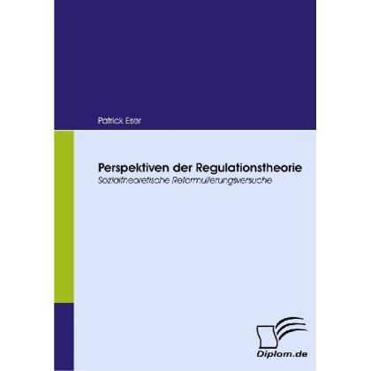 Perspektiven der Regulationstheorie, Fachbücher von Patrick Eser