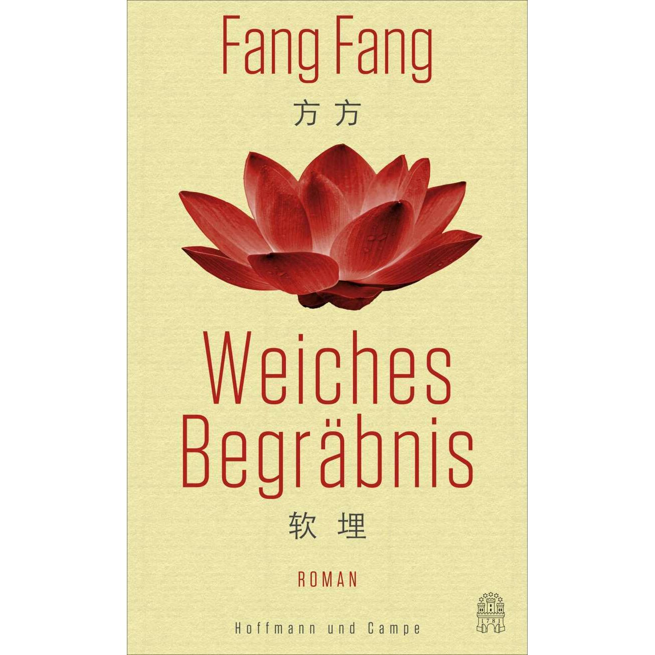 Weiches Begräbnis, Belletristik von Fang Fang