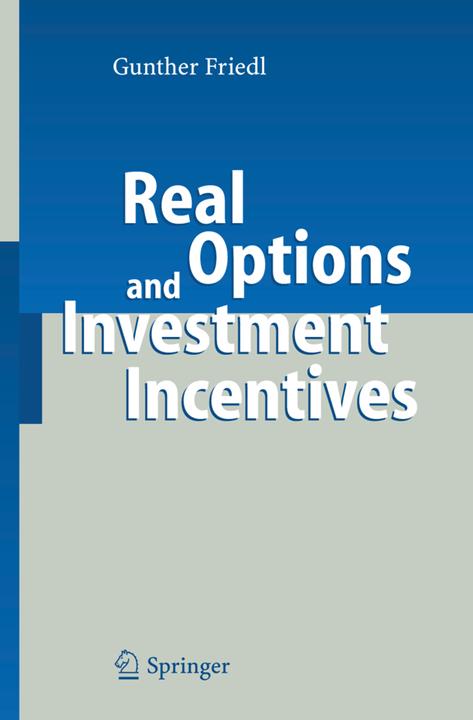 Energie-Label Real Options and Investment Incentives (Gunther Friedl, 2010)