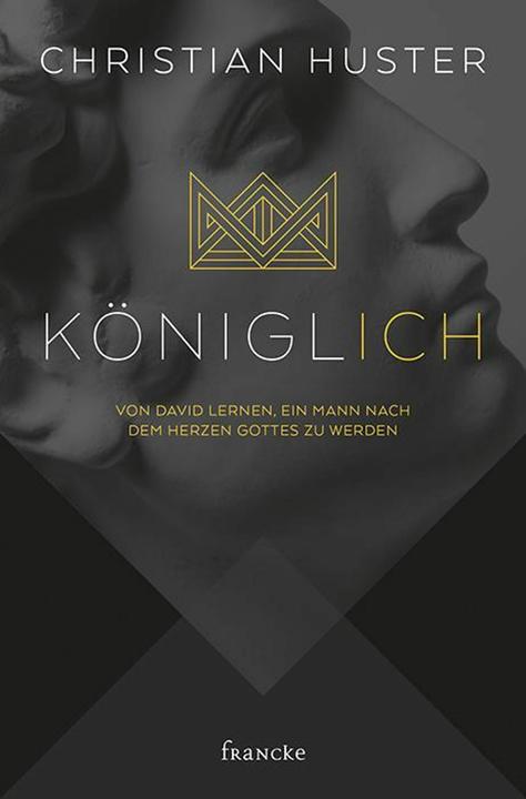 Produktbild königlich (Deutsch, Christian Huster, 2018)