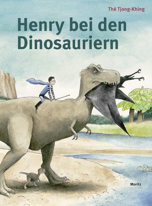 Produktbild Henry bei den Dinosauriern (Deutsch, Thé Tjong-Khing, 2018)