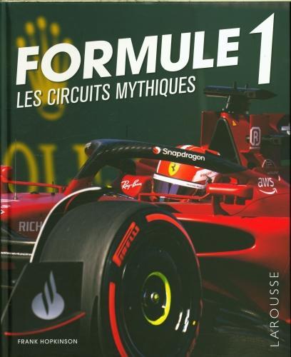 Image du produit Formule 1 : les circuits mythiques (Français, Frank Hopkinson, 2025)