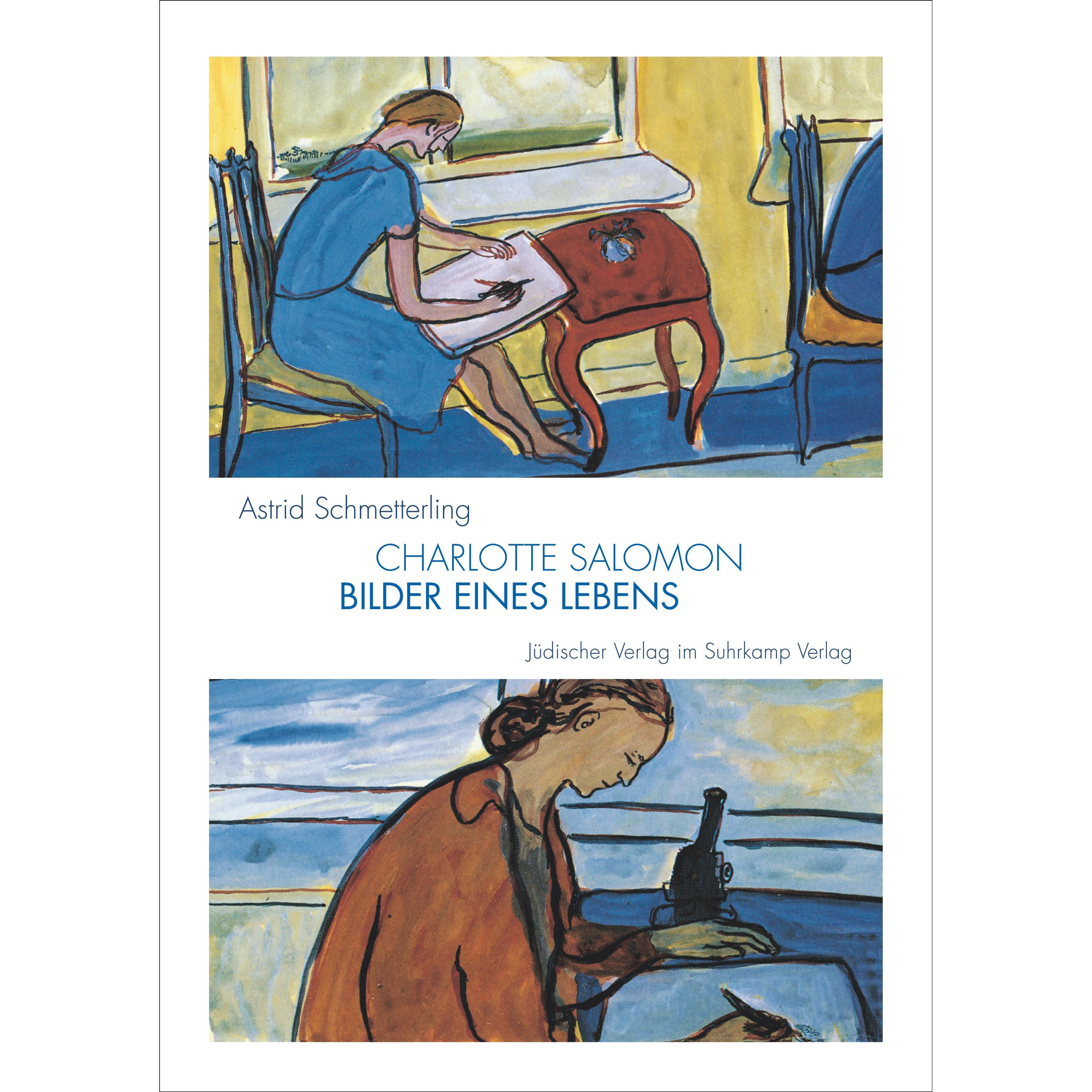 Charlotte Salomon, Sachbücher von Astrid Schmetterling