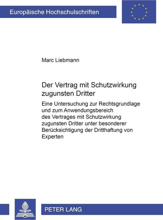 Produktbild Der Vertrag mit Schutzwirkung zugunsten Dritter (Deutsch, Marc Liebmann, 2006)