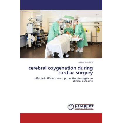 cerebral oxygenation during cardiac surgery, Ratgeber