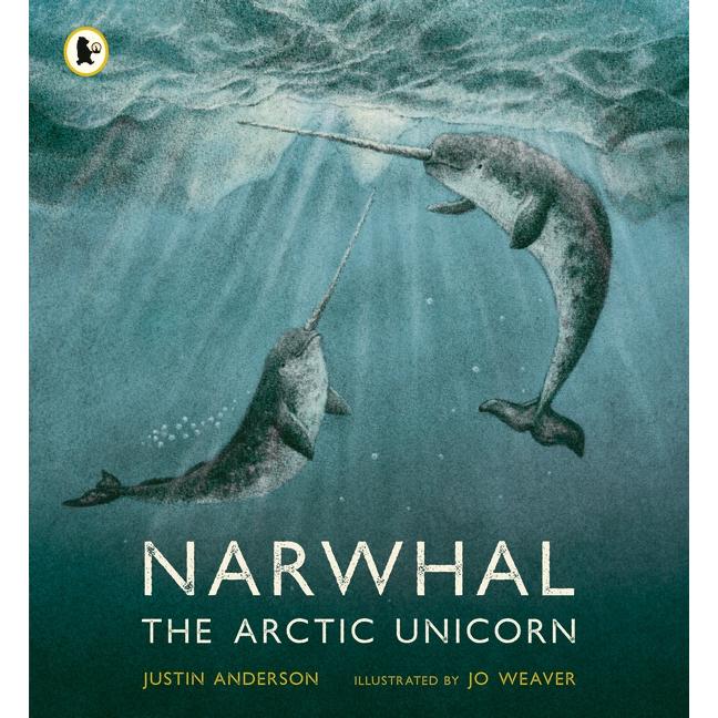 Thumbnail - Narwhal: The Arctic Unicorn, Kinderbücher von Justin Anderson