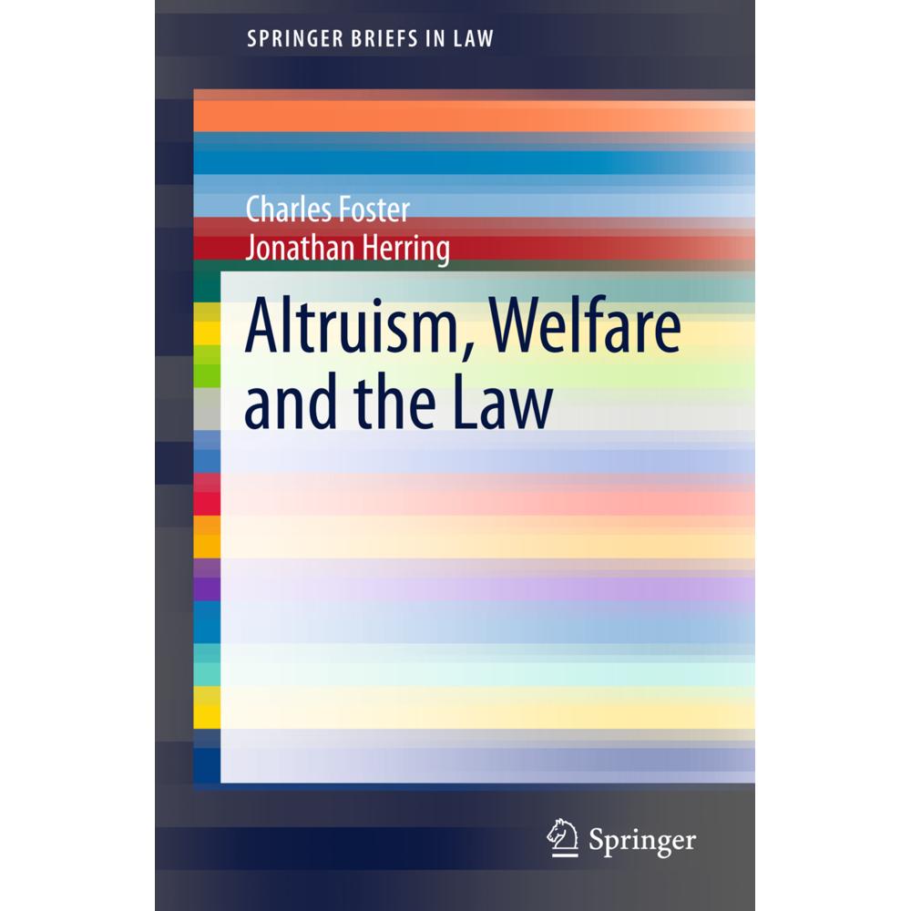 Altruism, Welfare and the Law, Sachbücher von Jonathan Herring, Charles Foster