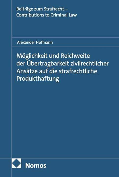 Produktbild MöglichkeitundReichweitederÜbertragbarkeitzivilrechtlicherAnsätzeaufdie (Deutsch, Alexander Hofmann, 2026)