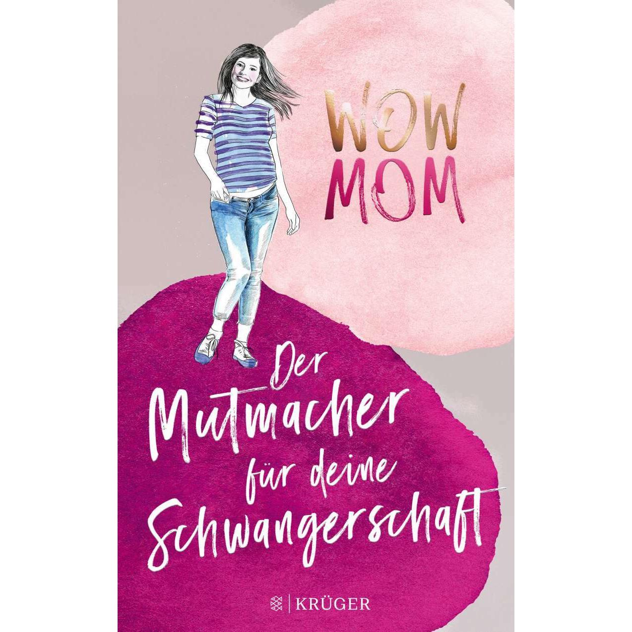 Wow Mom, Ratgeber von Katharina Nachtsheim, Lisa Harmann